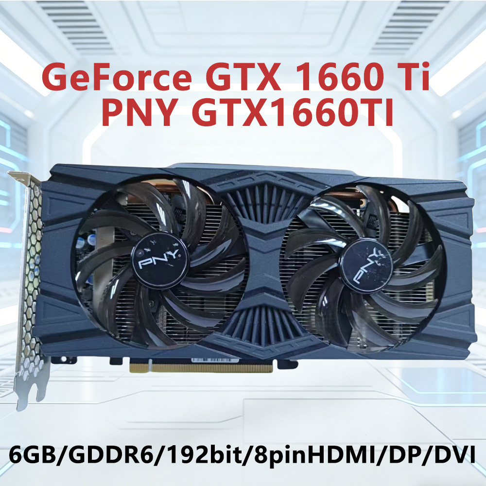 PNY GeForce GTX 1660 Ti 6GB GD - Rtx 3070 8Gb Graphics Card incelemesi ve fiyatı